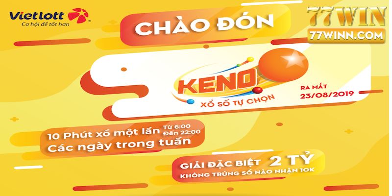 Học Cách Chơi Xổ Số Keno Và Các Kinh Nghiệm Thắng Lớn Game Keno vì sao được yêu thích?