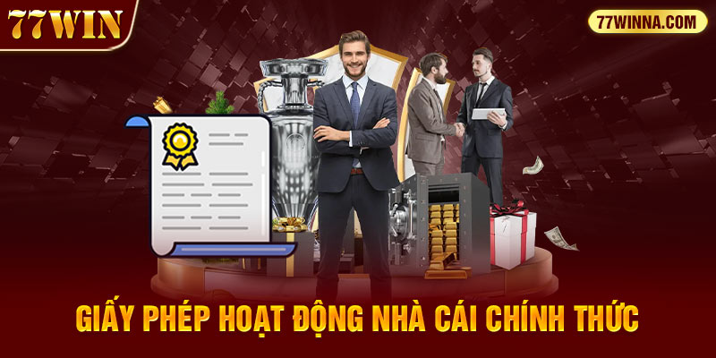 Trang chủ 77win Giấy phép hoạt động nhà cái chính thức
