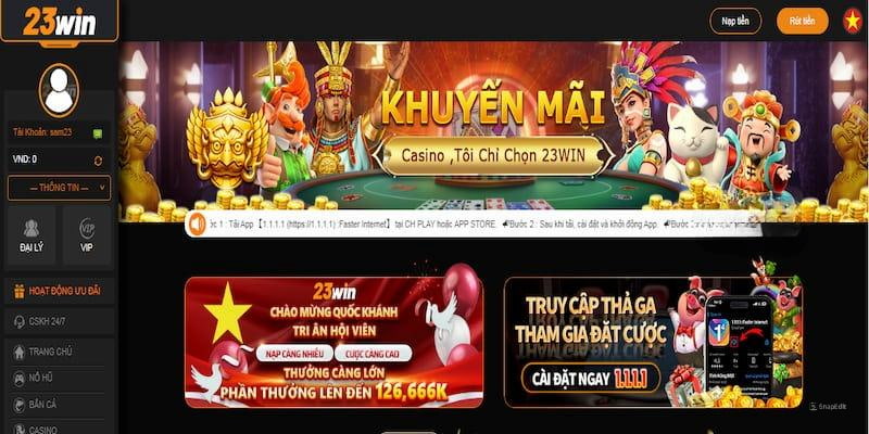 23win: Địa Chỉ Giải Trí Online Đáng Tin Cậy Trên Thị Trường Nhiều ưu đãi hot được điểm cược triển khai